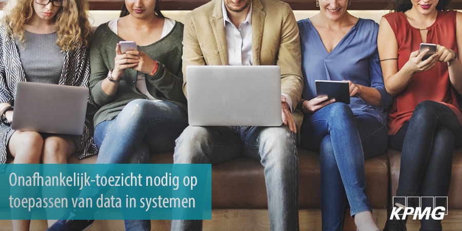 Onafhankelijk-toezicht nodig op toepassen van data in systemen