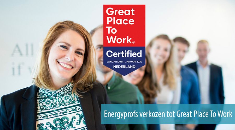Energyprofs verkozen tot Great Place To Work