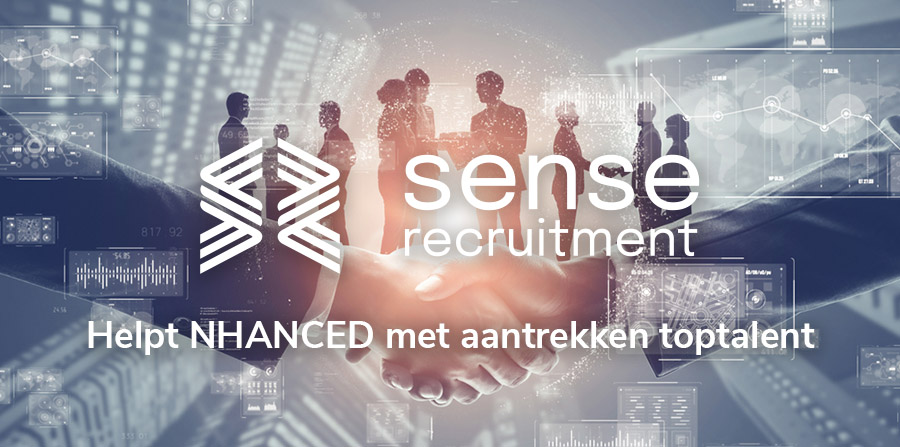 SENSE Recruitment helpt NHANCED met aantrekken toptalent