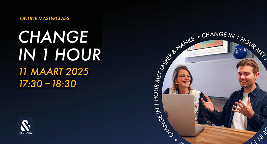Change in 1 Hour’-masterclass van &samhoud Change in 1 Hour’-masterclass van &samhoud