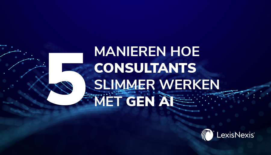 Vijf manieren waarop consultants slimmer werken met gen AI