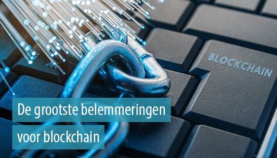 Wantrouwen en regelgeving grootste belemmeringen voor blockchain