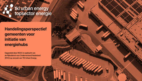 Het initiëren van energiehubs: De rol van de gemeente