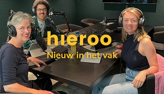 Hieroo lanceert podcast ‘Nieuw in het vak’ voor jonge adviseurs