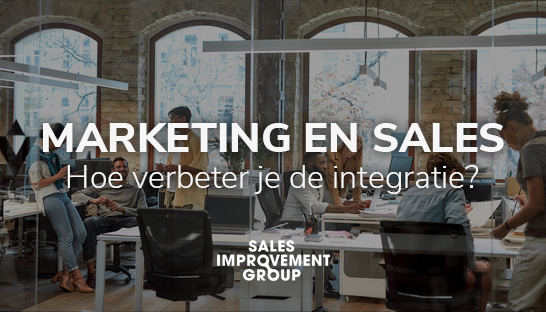 Sales Improvement Group: 5 stappen voor de integratie van marketing en sales