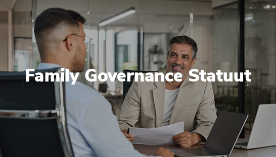 Het belang van een family governance statuut voor familiebedrijven