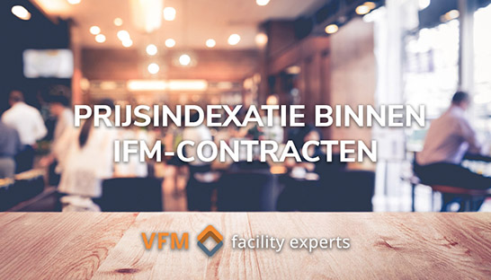 Prijsindexatie binnen integrated facility management: Drie praktische handvatten