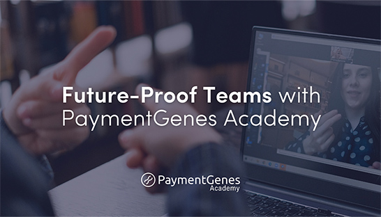 PaymentGenes Academy powers skills in payments and fintech landscape