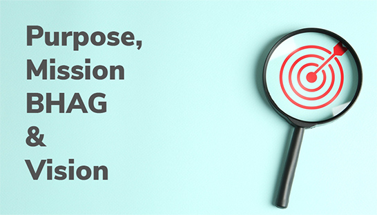 Hoe purpose, missie, BHAG en visie het verschil maken